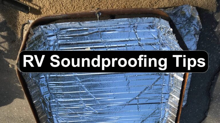 Tips For Making Your RV Quieter (RV Soundproofing)